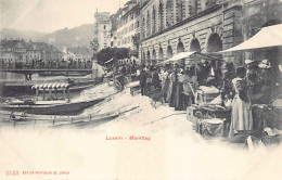 LUZERN - Markttag - Verlag Photoglob 2323 - Luzern