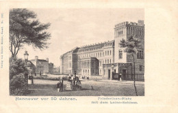 Hannover (NI) Hannover Vor 50 Jahren. Friederiken-Platz Mit Dem Leine-Schloss Verlag Robert Bäcker Cassel - Hannover