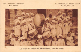 India - The Mission Of The Sacred-Heart In Rajputana - The Mikelpura School Band - Bhil Ethnic Group - Publ. French Capu - India