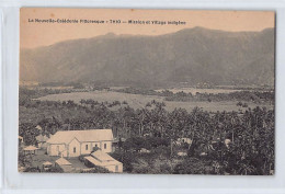 Nouvelle-Calédonie - THIO - Mission Et Village Indigène - Ed. Veuve G. De Béchade  - Nouvelle Calédonie