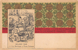 MILANO - Cartolina Commemorativa Delle 5 Giornate - Marzo 1848 - Le Barricate A Porta Ticinese - Milano (Milan)