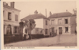 61 - LE SAP - PLACE DE LA GENDARMERIE - Autres & Non Classés