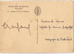 Acteur Cinéma Autographe De " Charles VANEL " 9 Mai 1948 Sur CP Hôtel Dieu BEAUNE (2996)_RLVP115a&b - Andere & Zonder Classificatie