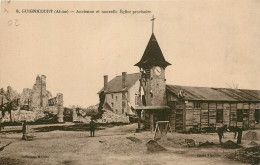 02* GUIGNICOURT Ancienne Et Nouvelle Eglise Provisoire     RL21,0260 - Autres & Non Classés