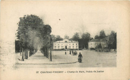 02* CHATEAU THIERRY   Champ De Mars – Palais De Justice   RL21,0177 - Chateau Thierry