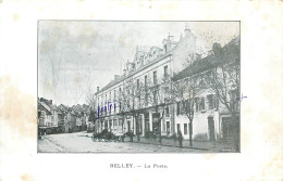 01* BELLEY  La Poste       RL21,0054 - Belley