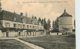 10* ST LYE  Ancien Chateau  Des Eveques De Troyes    RL21,0975 - Sonstige & Ohne Zuordnung