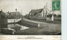 08* CHARLEVILLE  Eglise Et Mairie  Apres Bombardement   RL21,0917 - War 1914-18