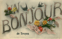 10* TROYES  Un Bonjour L21,1139 - Troyes