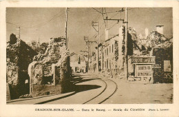 87*  ORADOUR S/GLANE  Route Du Cimetiere   RL32,0109 - Oradour Sur Glane