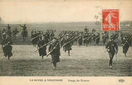 94* VINCENNES   Revue – Charge Des Zouaves  RL32,1103 - Vincennes