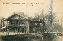 94* VINCENNES  Bois – Restaurant De La Porte Jaune       RL32,0949 - Vincennes