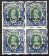 INDIA...KING GEORGE VI...(1936-52..)......SERVICE X BLOCK OF 4. X 5Rs.......SG0137.........USED.. - 1936-47 King George VI