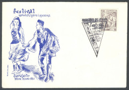 .Yugoslavia, 1961-07-26, Bosnia, Sarajevo, Ethno Music Show, Special Postmark & Cover - Other & Unclassified