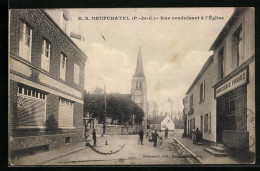 CPA Neufchatel, Rue Conduisant à L'Église  - Other & Unclassified