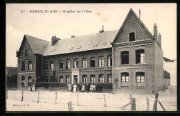 CPA Berck-Plage, Hopital De L'Oise  - Berck