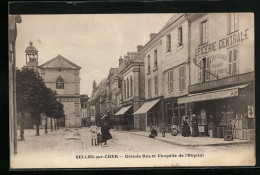 CPA Selles-sur-Cher, Grande Rue Et Chapelle De L`Hôpital  - Selles Sur Cher