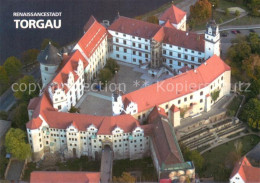 73727327 Torgau Schloss Hartenfels Mit Grossem Wendelstein Fliegeraufnahme Torga - Torgau