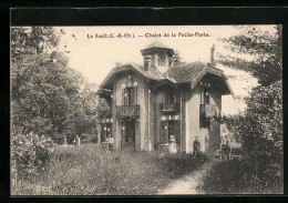 CPA Le Rault, Chalet De La Petite-Porte  - Andere & Zonder Classificatie