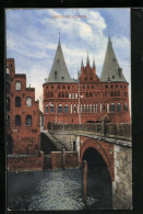 AK Lübeck, Holstentor Mit Brücke  - Luebeck