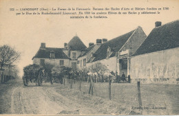 Liancourt (60 Oise) La Ferme De La Faïencerie Berceau Des écoles D'Arts Et Métiers Fondées En 1780 - édit. Evrard N° 152 - Liancourt