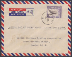 British Aden 1954 Used Airmail Cover To England, Royal Visit Day, Queen Elizabeth II, Dhow Boat Building, Royal, Royalty - Aden (1854-1963)