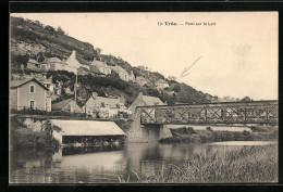 CPA Troo, Pont Sur Le Loir  - Sonstige & Ohne Zuordnung