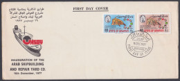 Bahrain 1977 FDC Arab Shipbuilding And Repair Yard, Ship, Ships, Shipyard, Flags, Oman, Saudi Arabia, First Day Cover - Bahreïn (1965-...)