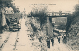 Laigneville (60 Oise) Les Carrières - Mineurs Wagon - édit. Vandenhove - Autres & Non Classés