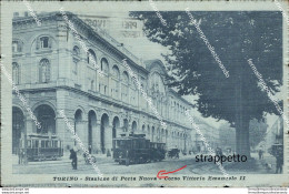 Bz387 Cartolina Torino Citta' Stazione Di Porta Nuova Piemonte - Sonstige & Ohne Zuordnung