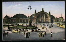 AK Frankfurt A. M., Hauptbahnhof Mit Strassenbahnen  - Tram