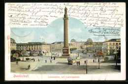 AK Darmstadt, Luisenplatz Mit Ludwigssäule, Strassenbahn  - Tranvía