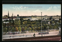 AK Wien, Volksgarten Mit Der Hofburg, Strassenbahn  - Strassenbahnen