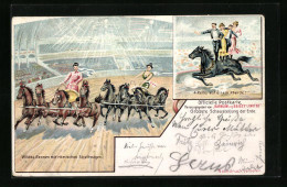 Lithographie Grösste Schaustellung Der Welt, 4 Reiter Auf Dem Pferde, Wildes Rennen Mit Römischen Streitwagen  - Zirkus