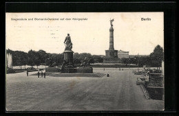 AK Berlin, Siegessäule Und Bismarck-Denkmal Auf Dem Königsplatz  - Tiergarten