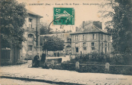 Liancourt (60 Oise) L'école De L'Ile De France Entrée Principale - édit. Vandenhove - Autres & Non Classés