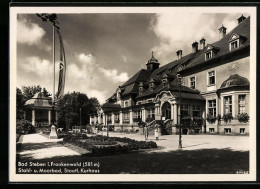 AK Bad Steben /Frankenwald, Stahl- Und Moorbad, Staatl. Kurhaus  - Bad Steben