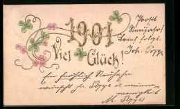 AK Jahreszahl 1901 Mit Blüten Und Kleeblättern  - Other & Unclassified