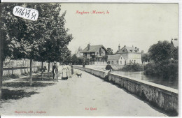 ANGLURE- LE QUAI - Anglure