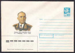 Russia Postal Stationary S2150 Commander In Chief Of The Navy Sergey Georgievich Gorshkov (1910-88), National Hero - Militaria