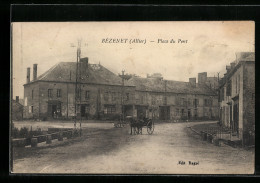 CPA Bézenet, Place Du Pont  - Autres & Non Classés