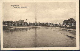 72129314 Ingolstadt Donau Blick Auf Die Bruecke Ingolstadt - Ingolstadt