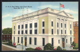 AK Rock Hill, SC, Post Office And Court House  - Rock Hill