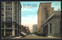 AK El Paso, TX, Mills St. Looking West From U. S. Post Office  - El Paso