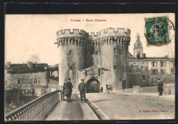 CPA Verdun, Porte Chaussee  - Verdun