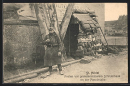 CPA St. Mihiel, Posten Vor Granatensicherem Schilderhaus An Der Maasbrücke  - Saint Mihiel