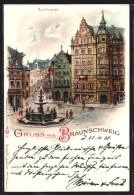 Lithographie Braunschweig, Kohlmarkt Mit Brunnen  - Braunschweig