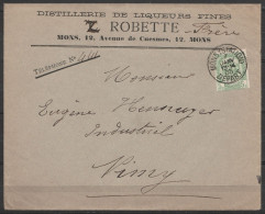 L. Entête "Distillerie De Liqueurs" Affr. N°56 Càd "MONS (STATION)/ 7 JANV 1905/ DEPART" Pour NIMY - 1893-1900 Schmaler Bart