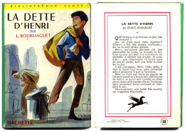 Collection Bibliothèque Verte N° 45 - ‘’LA DETTE D’HENRI’’ - 1958 - MM - Biblioteca Verde