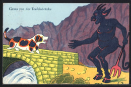 AK Sage Von Der Teufelsbrücke, Hund Und Teufel  - Fairy Tales, Popular Stories & Legends